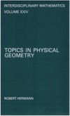Hermann R.  Topics in physical geometry