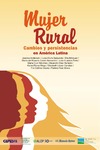 Burneo Z. (ed.)  Mujer Rural: Cambios y Persistencias en Am&#233;rica Latina