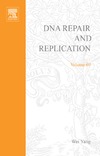 W. Yang (Editor)  Advances in Protein Chemistry, Volume 69: DNA Repair and Replication