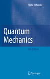 Franz Schwabl  Quantum Mechanics