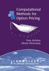 Achdou Y., Pironneau O.  Computational methods for option pricing