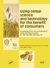 Cauvain Stan, Salmon S., Young L.S.  Using Cereal Science and Technology for the Benefit of Consumers