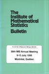 The institute of mathematical statistics. 58th IMS Annual Meeting 9-13 July 1995