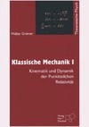 Greiner W.  Theoretische Physik 1. Klassische Mechanik