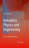 J.W. McPherson  Reliability Physics and Engineering: Time-To-Failure Modeling