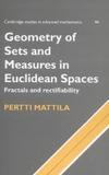 Mattila P.  Geometry of Sets and Measures in Euclidean Spaces: Fractals and Rectifiability