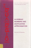 Stolarsky K.  Algebraic numbers and Diophantine approximation