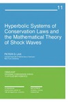 Lax P. — Hyperbolic Systems of Conservation Laws and the Mathematical Theory of Shock Waves