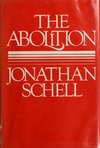 Jonathan Schell  The Abolition