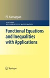 Kannappan P.  Functional equations and inequalities with applications