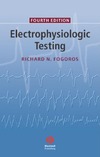 Richard N. Fogoros  Electrophysiologic Testing