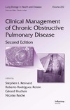 S. Rennard  Lung Biology in Health & Disease Volume 222 Clinical Management of Chronic Obstructive Pulmonary Disease, 2nd Edition