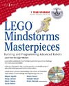 Agullo M., Clague K., Carlson D. — LEGO Mindstorms Masterpieces Building and Programming Advanced Robots