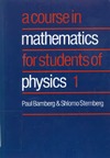 Bamberg P., Sternberg S.  A course in mathematics for students of physics 1