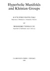 Matsuzaki K., Taniguchi M.  Hyperbolic Manifolds and Kleinian Groups