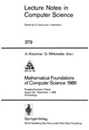 Kreczmar A., Mirkowska G.  Mathematical Foundations of Computer Science 1989