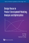 Ong S. K.  Design Reuse in Product Development Modeling, Analysis and Optimization
