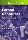 Kannan Balasubramanian, Marko Burghard  Carbon Nanotubes: Methods and Protocols