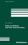 Todorcevic S.  Walks on Ordinals and Their Characteristics