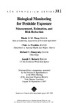 Wang R. G. M., Franklin C. A., Honeycutt R. C.  Biological Monitoring for Pesticide Exposure. Measurement, Estimation, and Risk Reduction