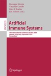 Nicosia G., Cutello V., Bentley P. J.  Artificial Immune Systems: Third International Conference, ICARIS 2004, Catania, Sicily, Italy, September 13-16, 2004, Proceedings