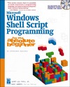 Harris A.  Microsoft Windows Shell Script Programming for the Absolute Beginner