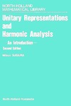 Mitsuo Sugiura  Unitary Representations and Harmonic Analysis: An Introduction