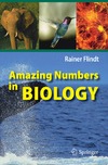 Flindt R., Solomon N.  Amazing Numbers in Biology