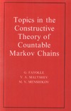 Fayolle G., Malyshev V.A., Menshikov M.V.  Topics in the Constructive Theory of Countable Markov Chains