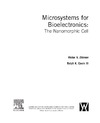 Zhirnov V. V., Ralph K. Cavin III  Microsystems for Bioelectronics: the Nanomorphic Cell