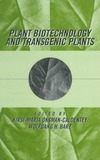 Oksman-Caldentey K-M., Barz W.  Plant Biotechnology and Transgenic Plants