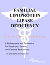 P. M. Parker  Familial Lipoprotein Lipase Deficiency - A Bibliography and Dictionary for Physicians, Patients, and Genome Researchers