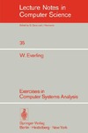 W. Everling  Exercises in Computer Systems Analysis (Lecture Notes in Computer Science)