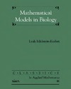 Edelstein-Keshet L.  Mathematical models in biology