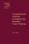 Na T. Y.  Computational Methods in Engineering: Boundary Value Problems