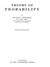 Harold Jeffreys  Theory of Probability 2nd ed (Oxford Classic Texts in the Physical Sciences)