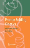 Nolting B. — Protein Folding Kinetics Biophysical Methods
