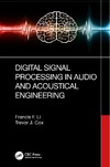 Li F. F.  Digital Signal Processing in Audio and Acoustical Engineering