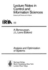 A. Bensoussan (ed), J. L. Lions (ed) — Lecture Notes in Control and Information Sciences. Analysis and Optimization of Systems