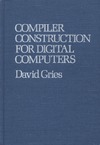 David Gries  Compiler Construction for Digital Computers