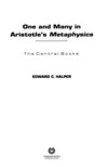 Edward C. Halper  One and Many in Aristotle's Metaphysics: The Central Books