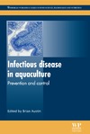 Brian Austin  Infectious disease in aquaculture: Prevention and control