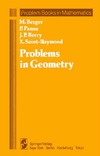 Berger M., Pansu P., Saint-Raymond X.  Problems in Geometry