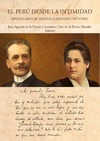 de la Puente Candamo J.A. (ed.), de la Puente Brunke J. (ed.)  El Per&#250; desde la intimidad : epistolario de Manuel Candamo, 1873-1904