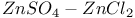 $ZnSO_4-ZnCl_2$