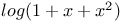 $log(1+x+x^{2})$