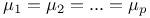 $\mu_1 = \mu_2 = . . . = \mu_p$