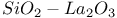 $SiO_{2}-La_{2}O_{3}$