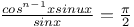 $\frac{cos^{n-1}x sin ux}{sin x}=\frac{\pi}{2}$