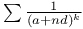 $\sum \frac{1}{(a + nd)^k}$